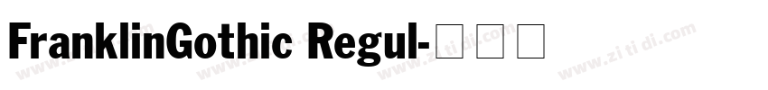 FranklinGothic Regul字体转换